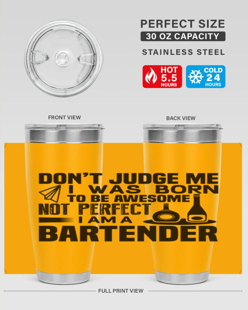 DON’T JUDGE ME Style 4#- bartender- tumbler