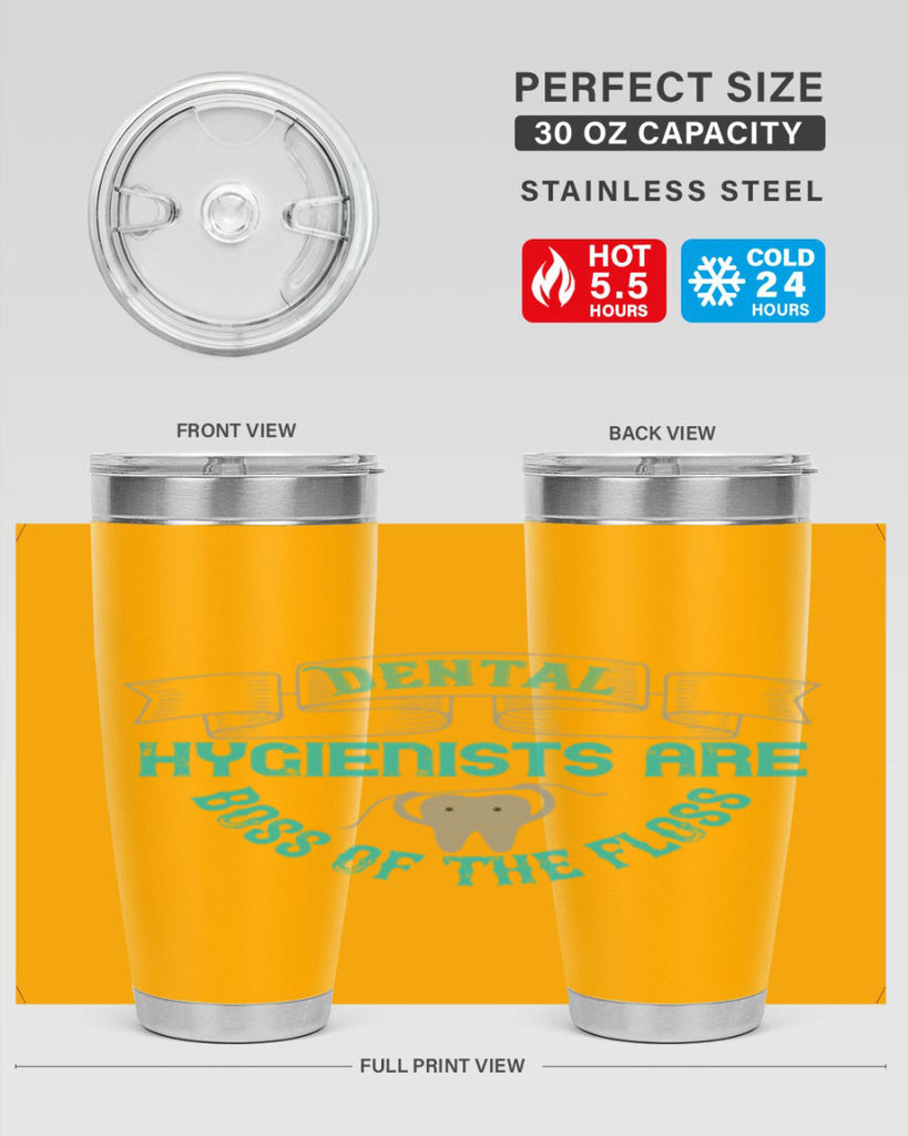 Dental hygienists are Style 48#- dentist- tumbler