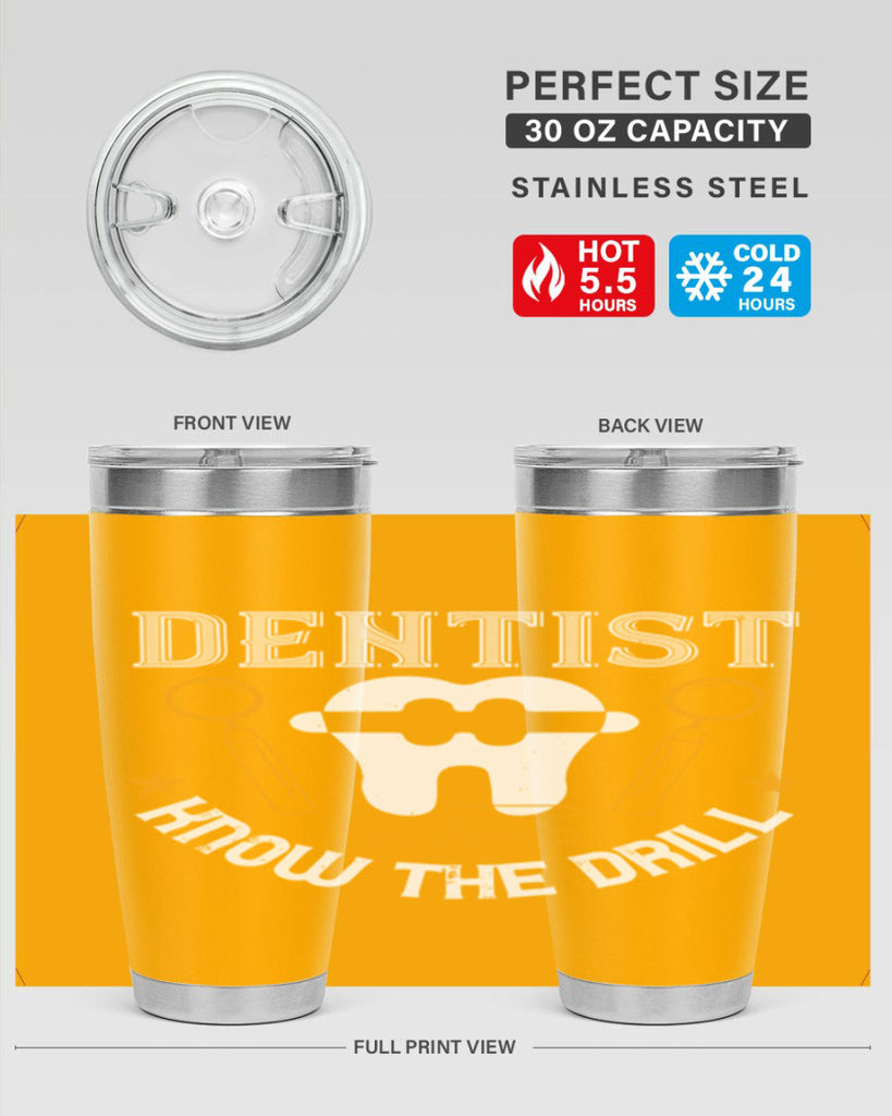 Dentist know the drill Style 46#- dentist- tumbler