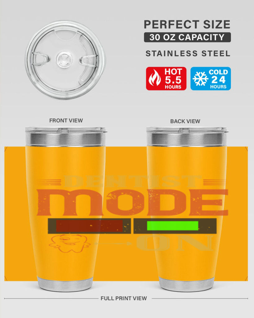 Dentist mode on Style 44#- dentist- tumbler