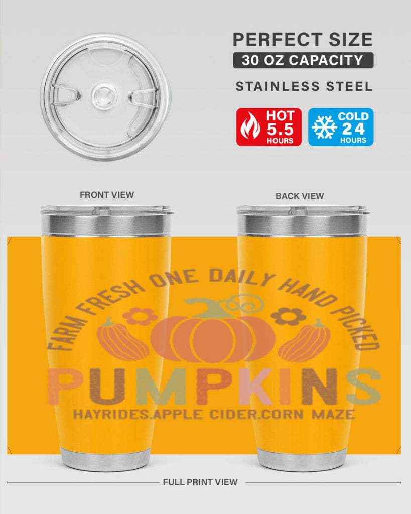 Farm Fresh One Daily Hand Picked Pumpkins Hayrides Apple Cider Corn Maze 172#- fall- Tumbler