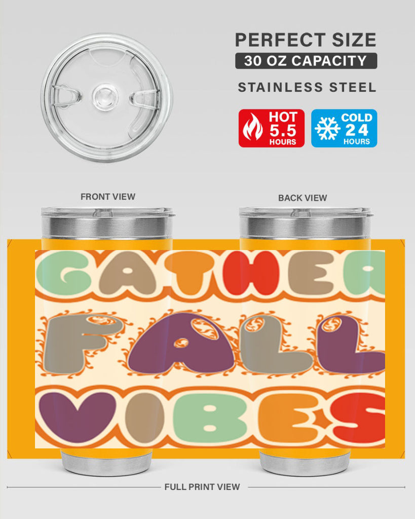 GatherFallVibesdesign 190#- fall- Tumbler