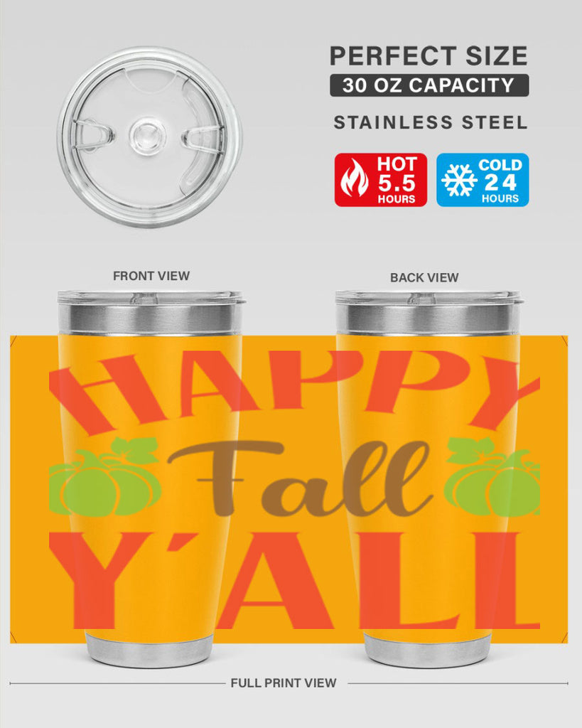 Happy Fall Y all 223#- fall- Tumbler