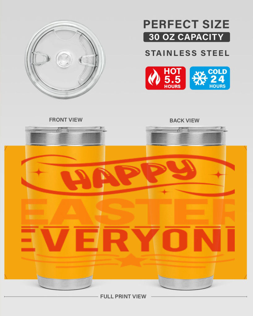 Happy easter everyone 155#- spring- Tumbler