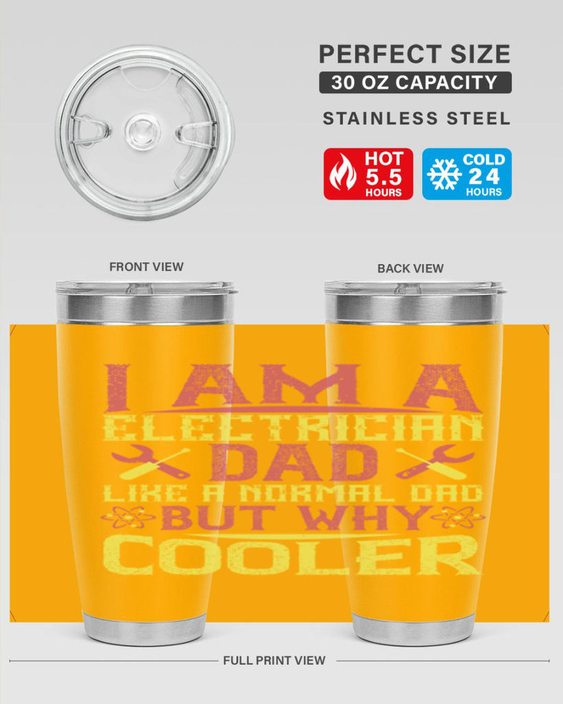 I am a electrician dad like a normal dad but why cooler Style 38#- electrician- tumbler