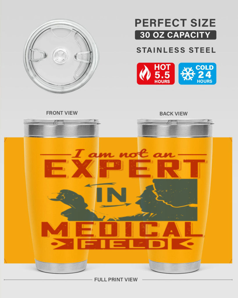 I am not an expert in medical field Style 1#- medical- tumbler