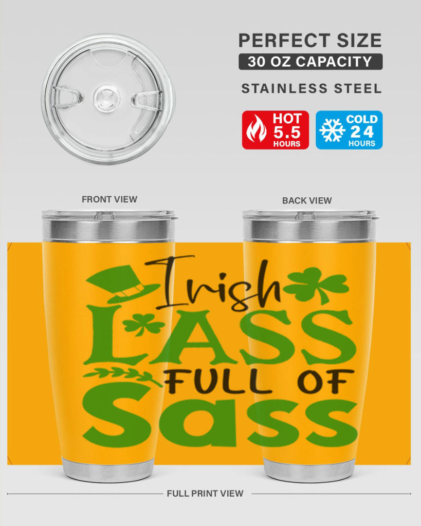Irish Lass Full Of Sass Style 155#- St Patricks Day- Tumbler
