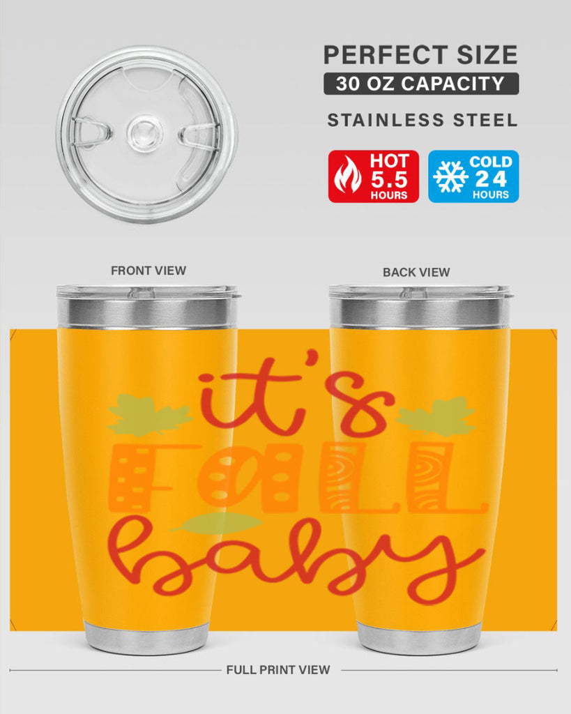 It s Fall Baby 360#- fall- Tumbler