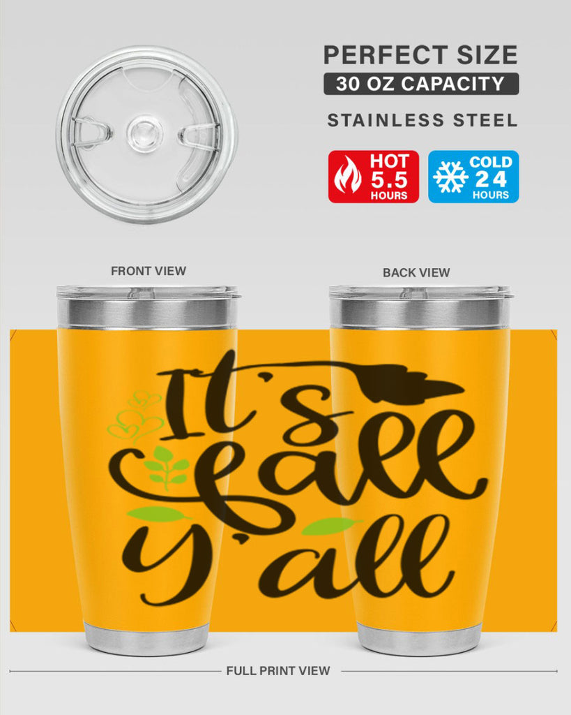 It s Fall Y all 366#- fall- Tumbler