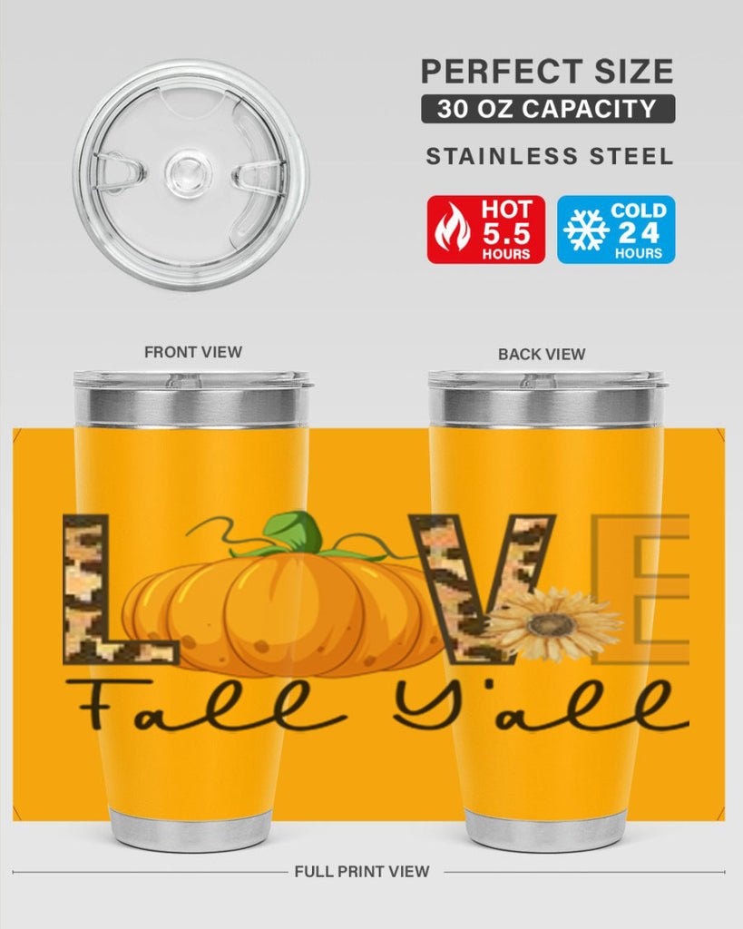 Love FALL YAll 410#- fall- Tumbler