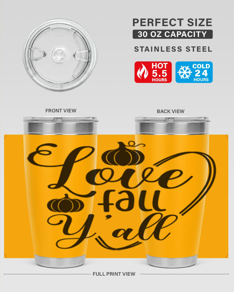 Love Fall Yall 412#- fall- Tumbler