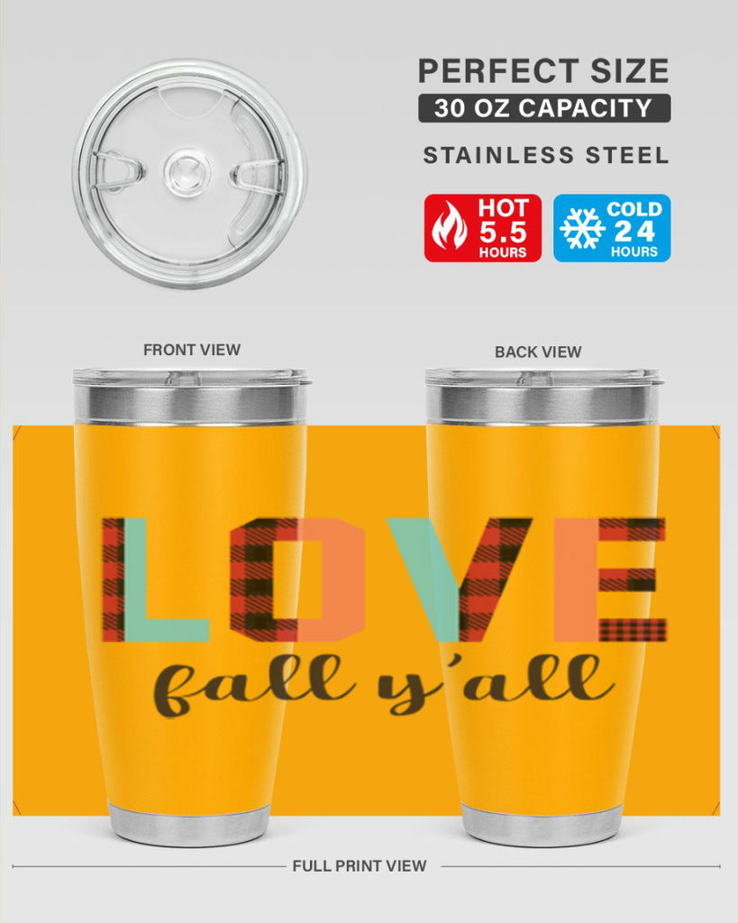 Love fall yall 411#- fall- Tumbler