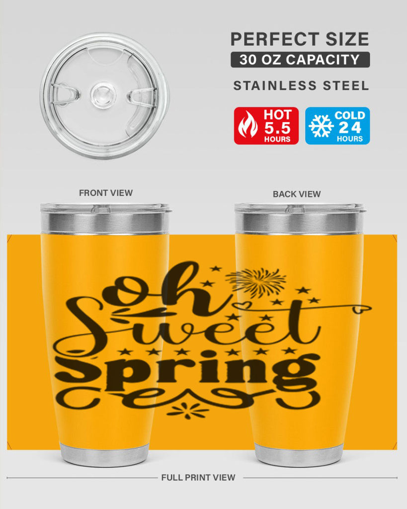 Oh Sweet Spring 371#- spring- Tumbler