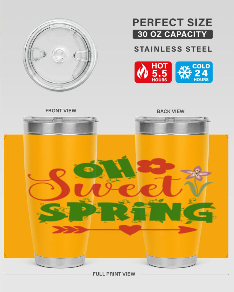 Oh Sweet Spring 385#- spring- Tumbler