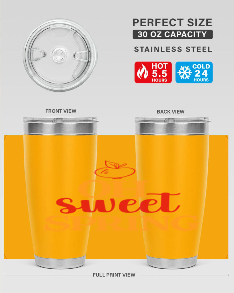 Oh sweet spring 378#- spring- Tumbler