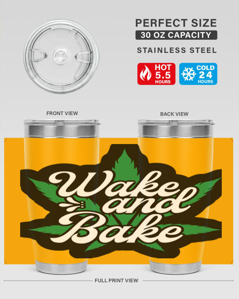 Wake and bake 273#- marijuana- Tumbler