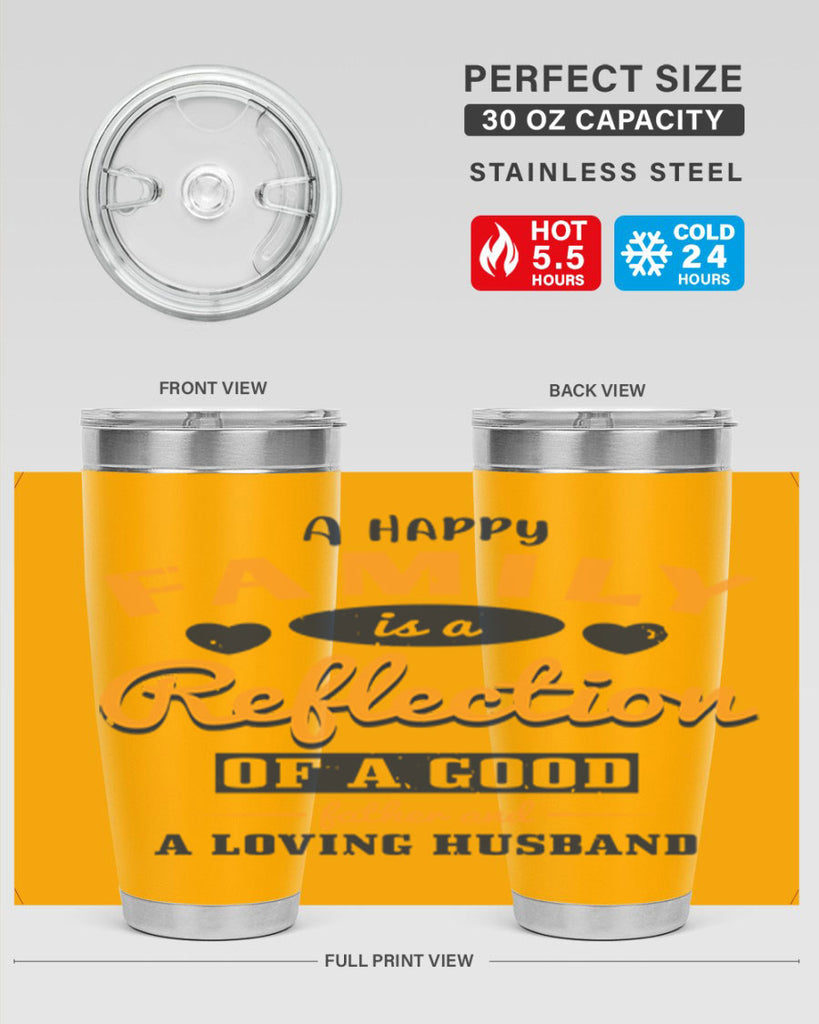 a happy family is a reflection 270#- fathers day- Tumbler