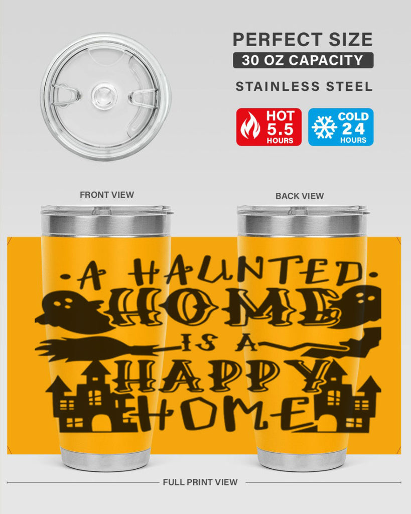 a haunted home is a happy home 97#- halloween- Tumbler