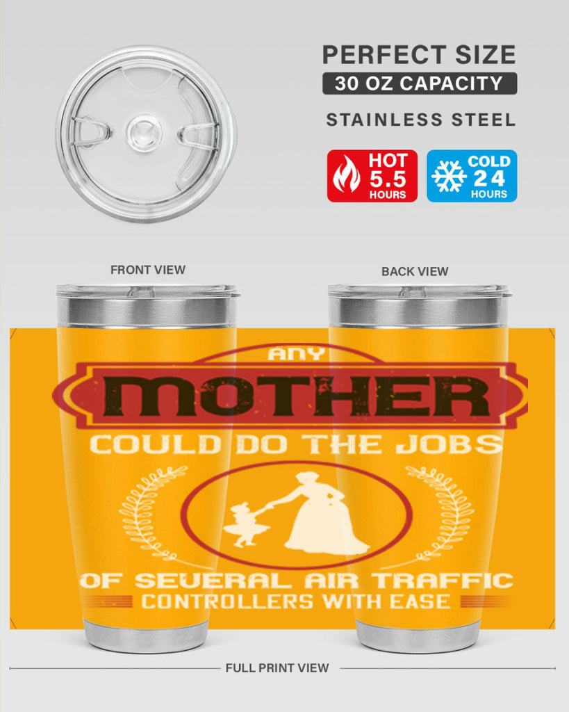 any mother could do 90#- mothers day- Tumbler