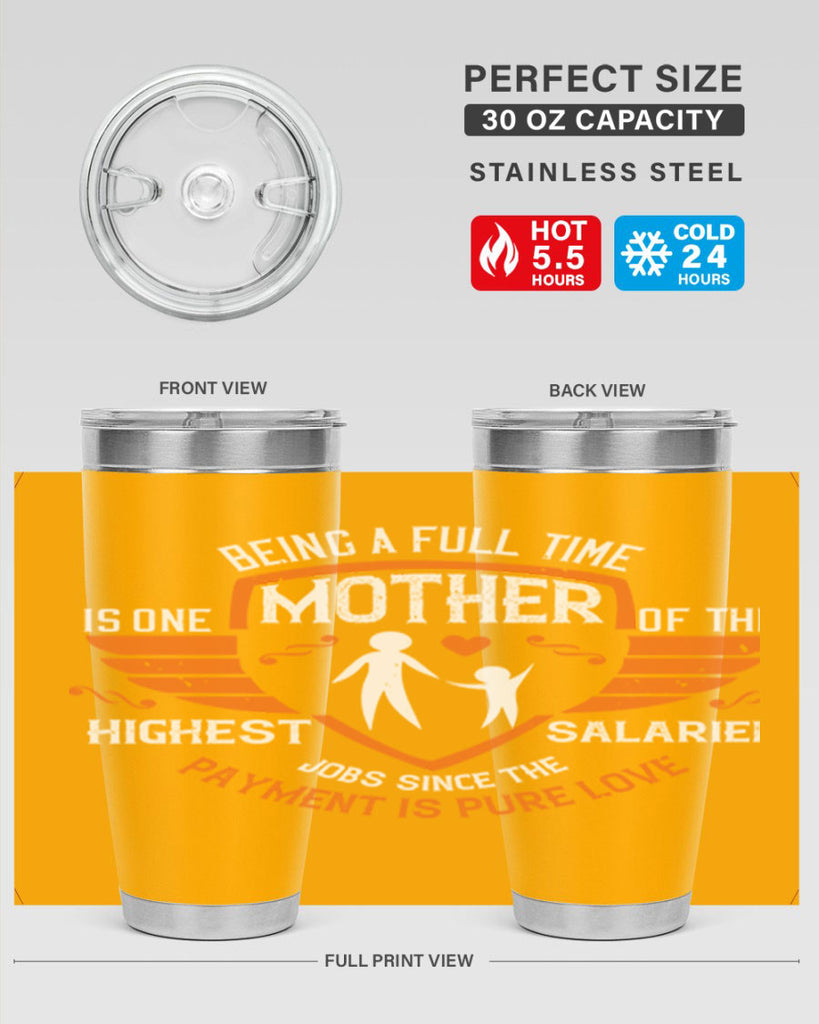 being a fulltime mother 86#- mothers day- Tumbler