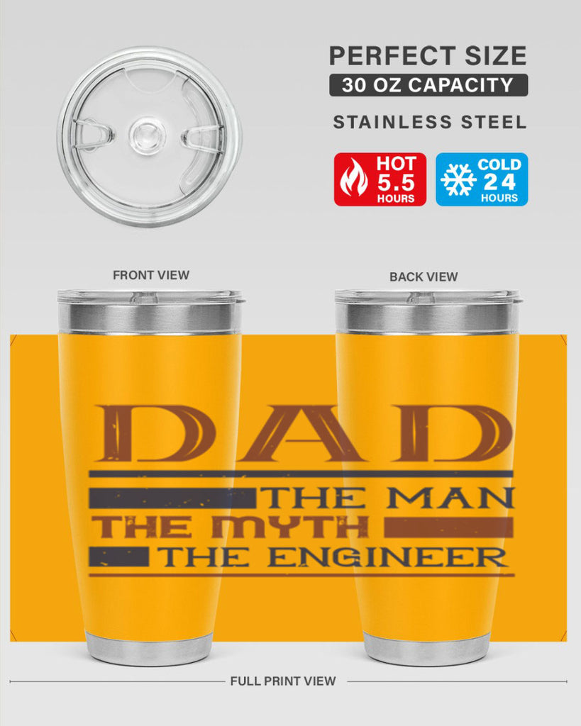 dad the man the myth the engineer Style 24#- engineer- tumbler