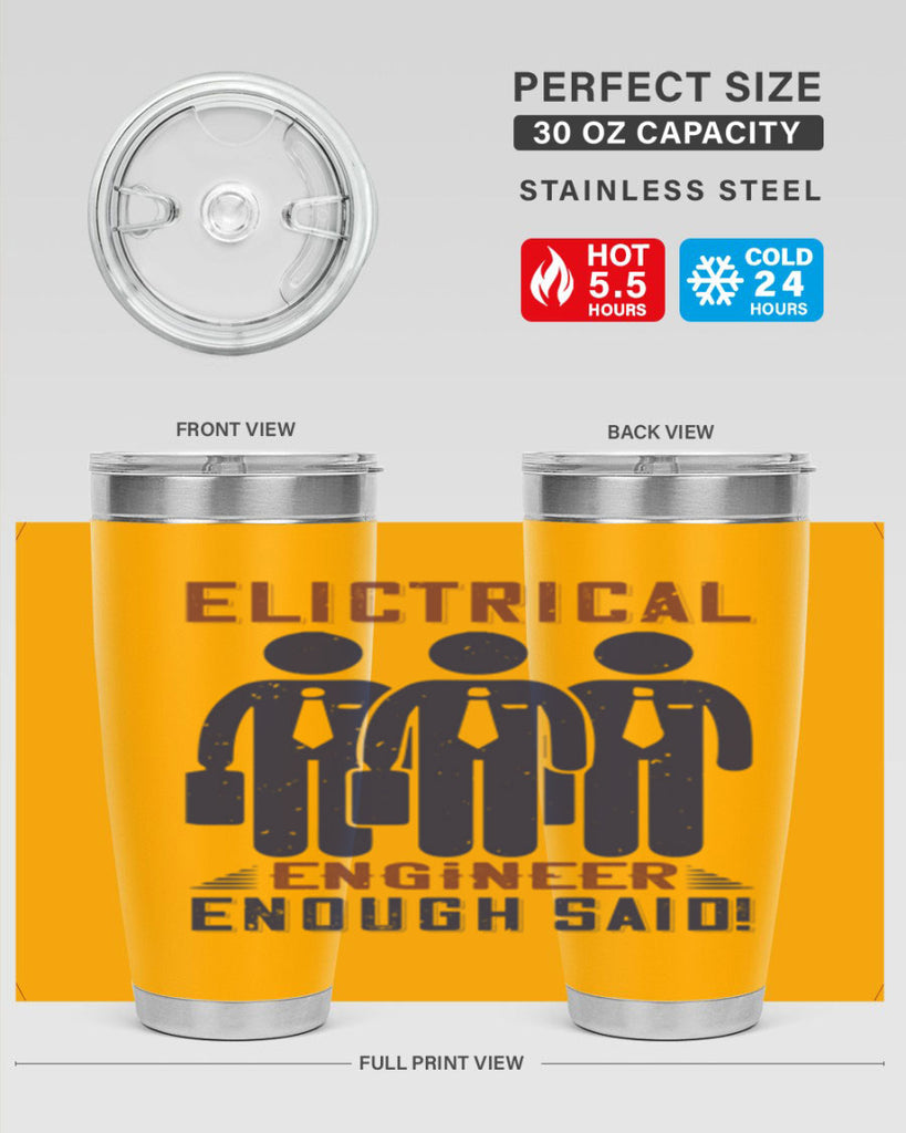electrical engineer enough said Style 71#- engineer- tumbler