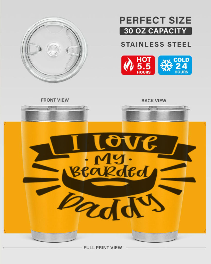 i love my bearded daddy 42#- fathers day- Tumbler