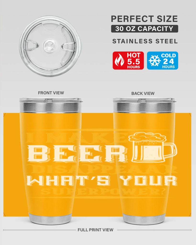 i make beer disappeaar what’s your superpower 73#- beer- Tumbler