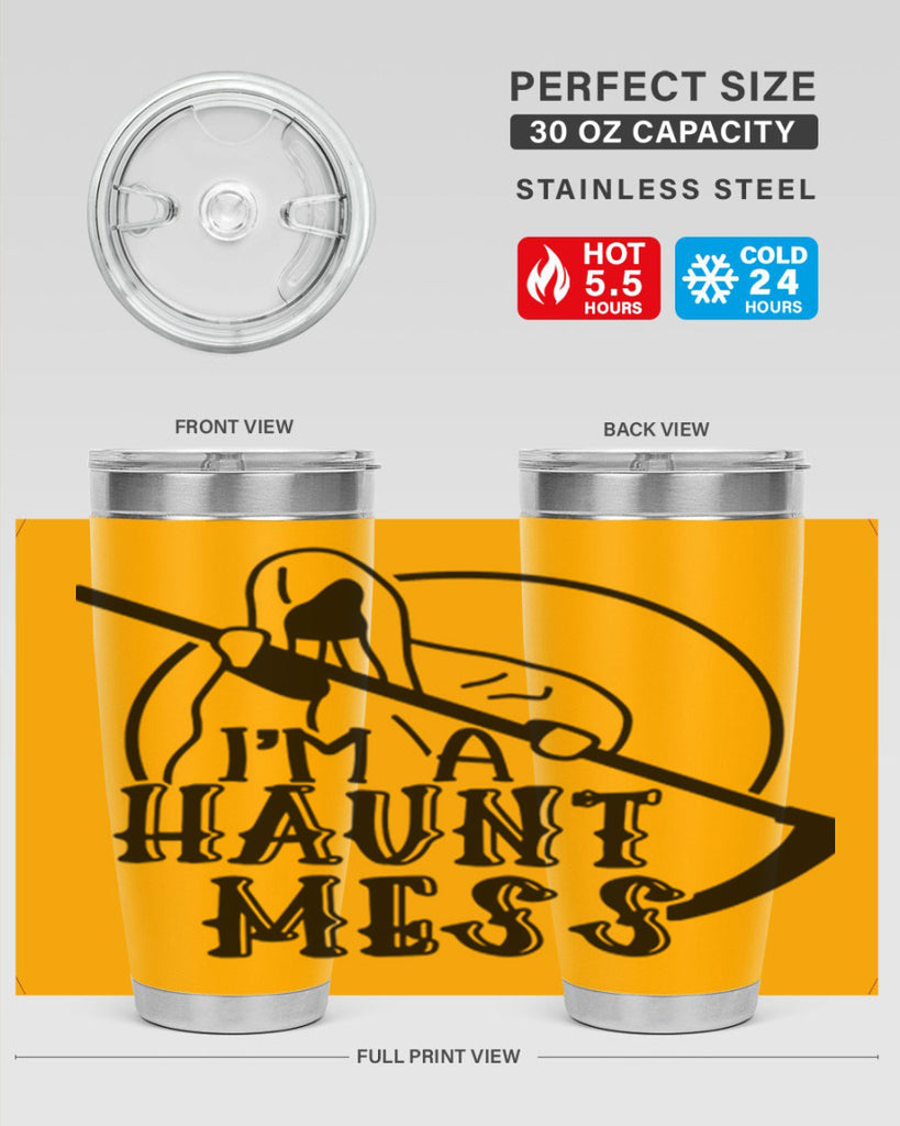 im a haunt mess 53#- halloween- Tumbler