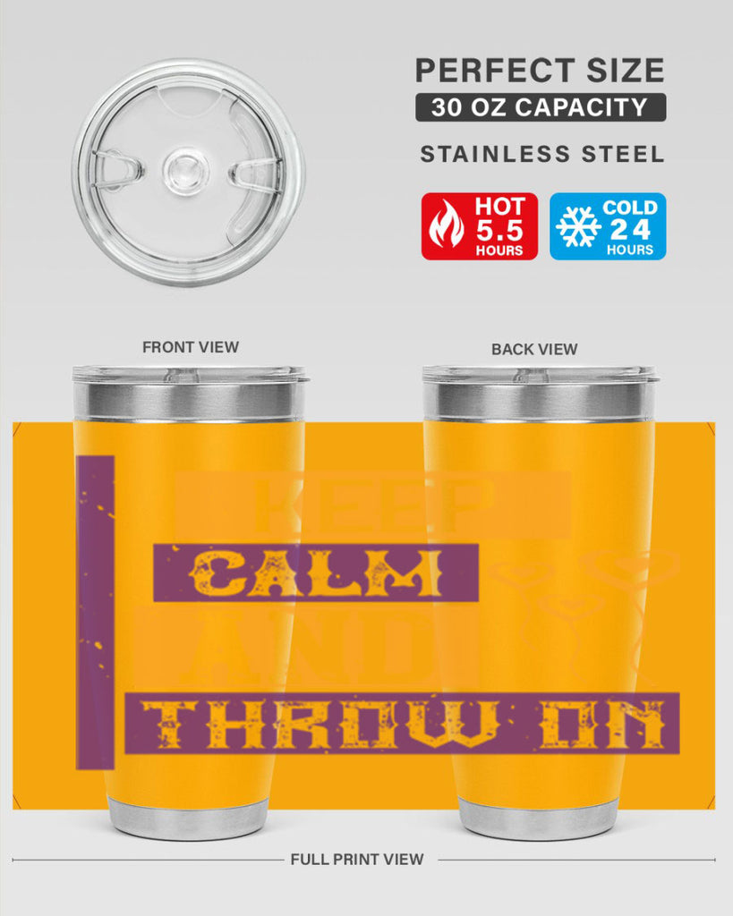keep calm and throw on 55#- mardi gras- Tumbler