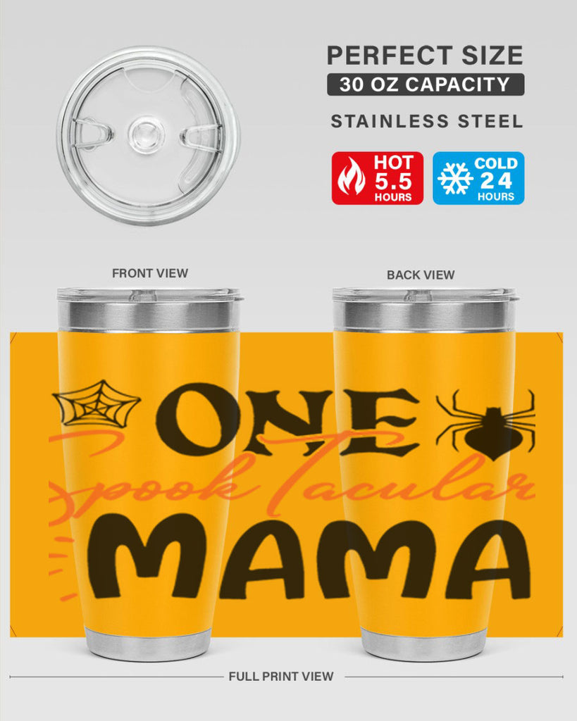 one spooktacular mama 110#- halloween- Tumbler