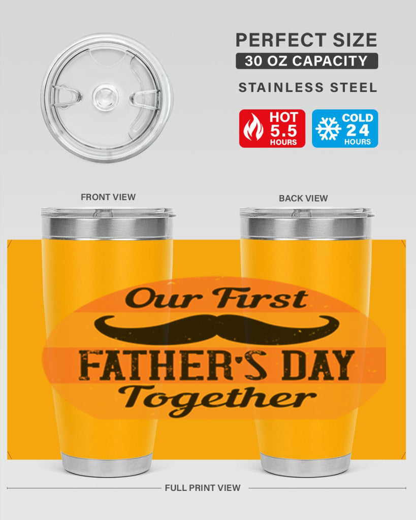 our first fathers day together 173#- fathers day- Tumbler