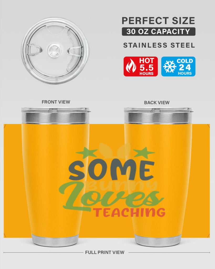 some bunny loves teaching Style 150#- teacher- tumbler