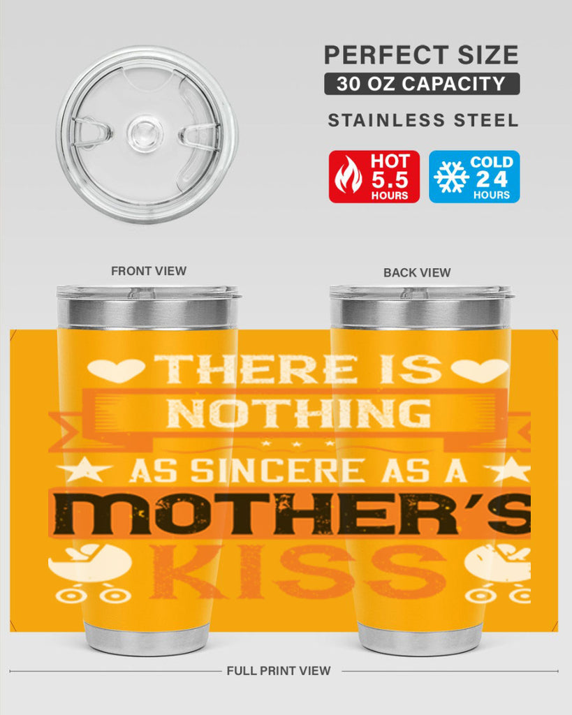 there is nothing as sincere 21#- mothers day- Tumbler