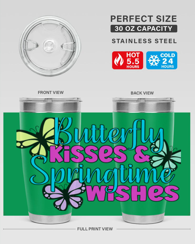 Butterfly kisses & springtime wishes95#- spring- Tumbler