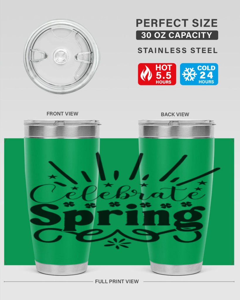 Celebrate Spring 99#- spring- Tumbler