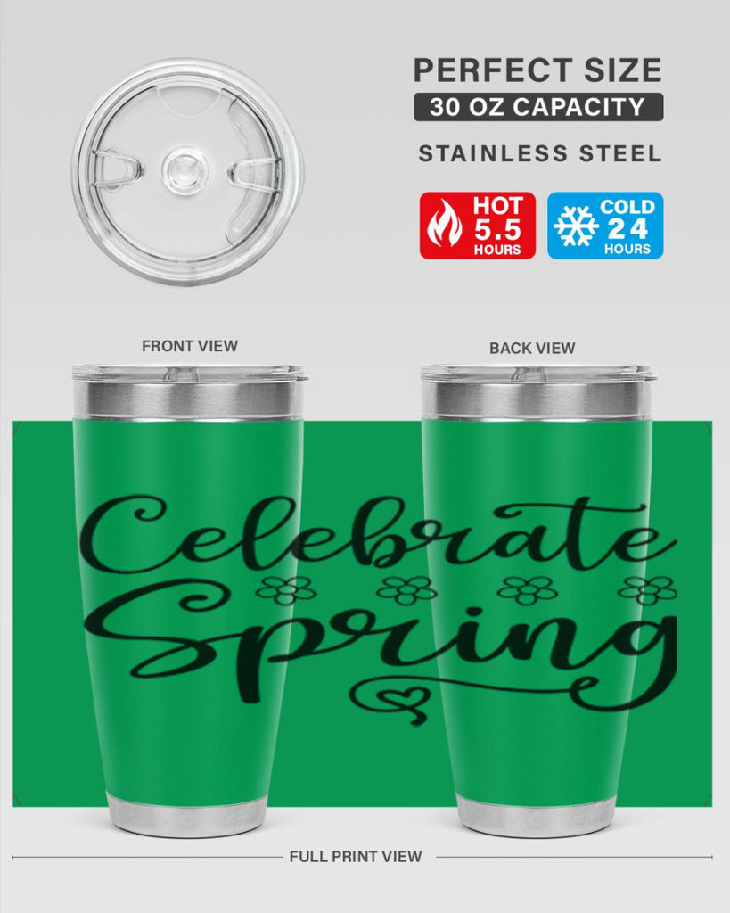 Celebrate spring  105#- spring- Tumbler
