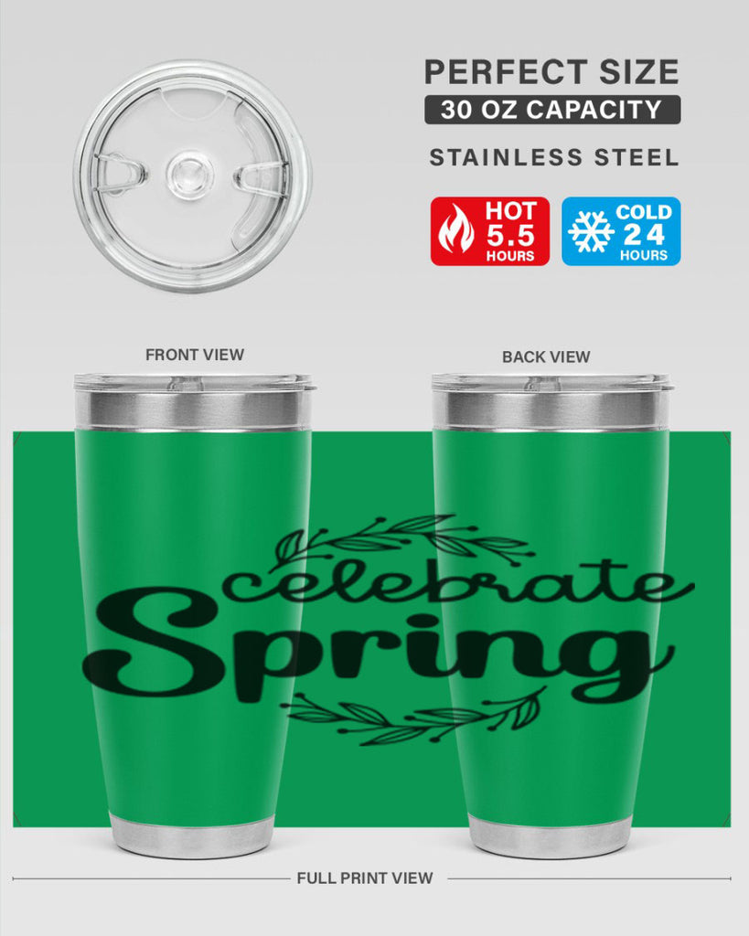 Celebrate spring  106#- spring- Tumbler
