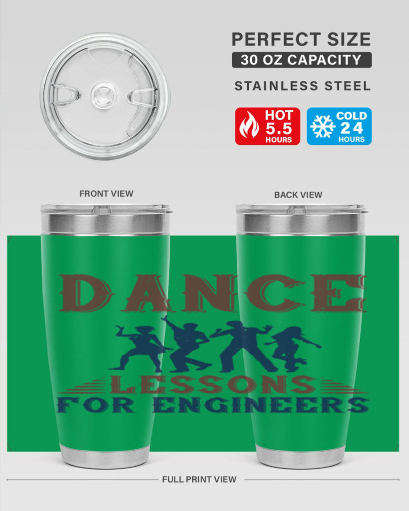 DANCE LESSONS FOR ENGINEERS Style 23#- engineer- tumbler