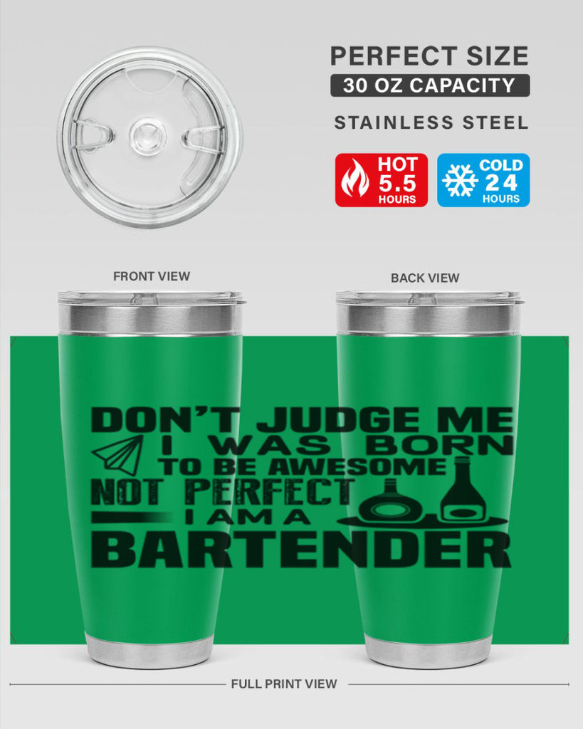 DON’T JUDGE ME Style 4#- bartender- tumbler