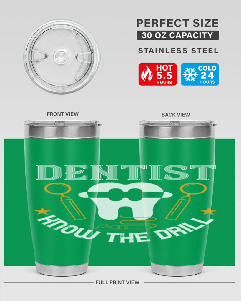 Dentist know the drill Style 46#- dentist- tumbler