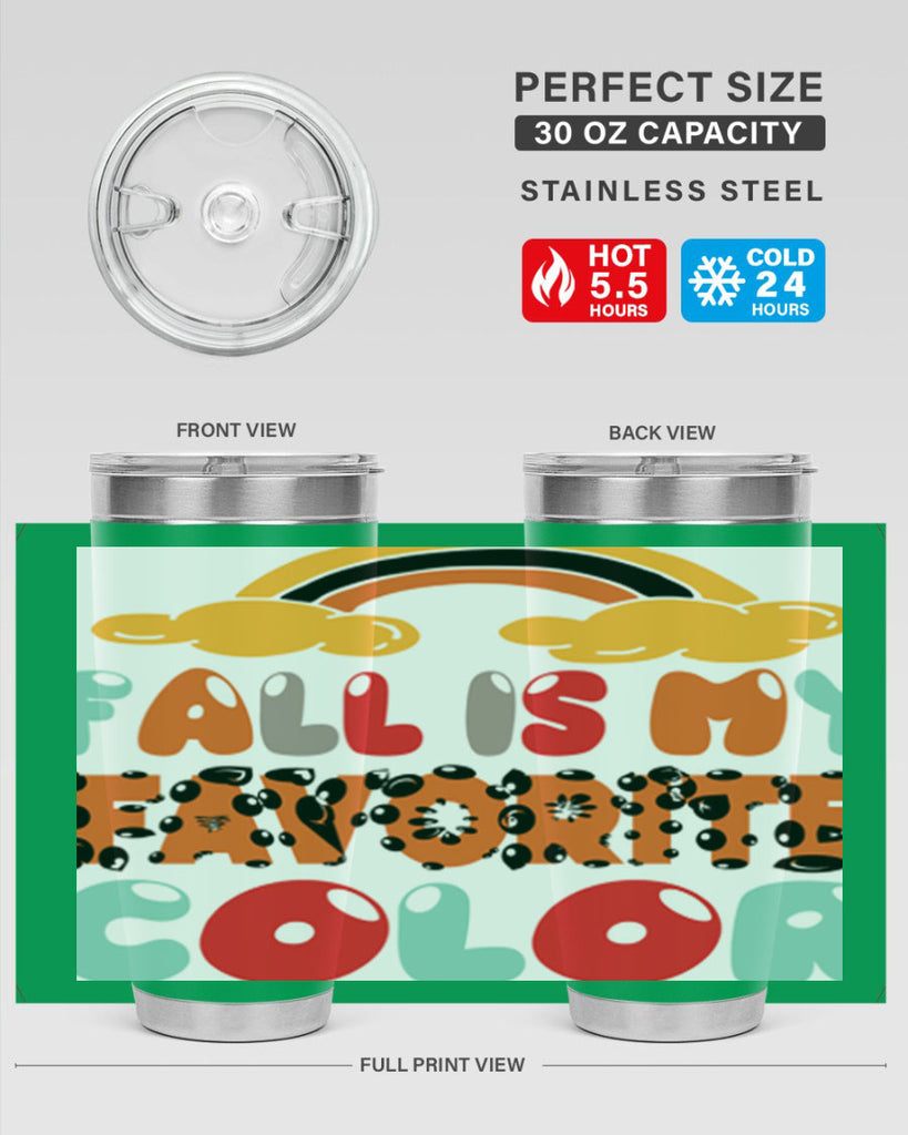 FallisMyFavoriteColor 155#- fall- Tumbler