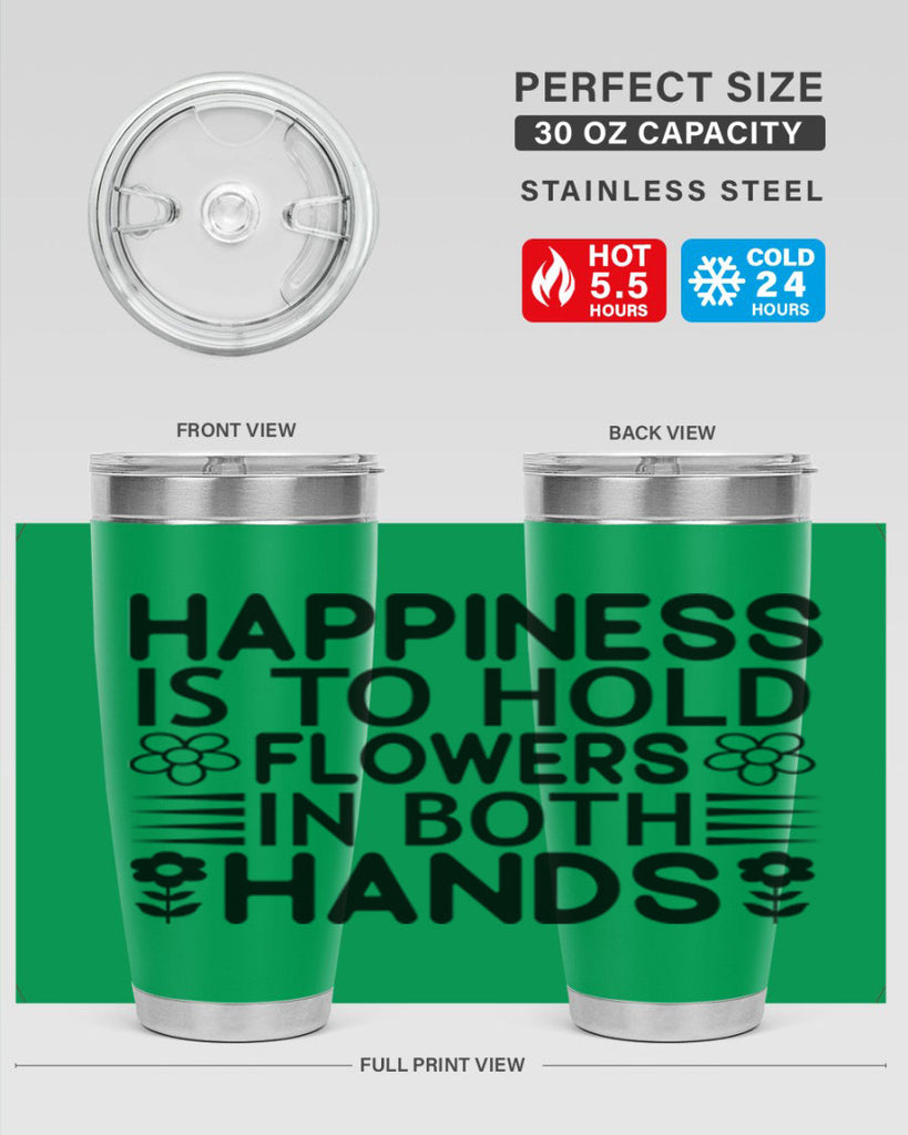 Happiness is to hold flowers 154#- spring- Tumbler