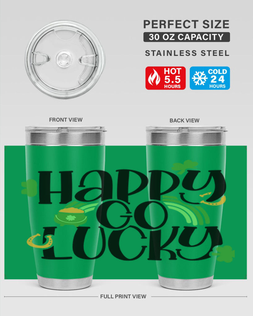 Happy Go Lucky Style 96#- St Patricks Day- Tumbler