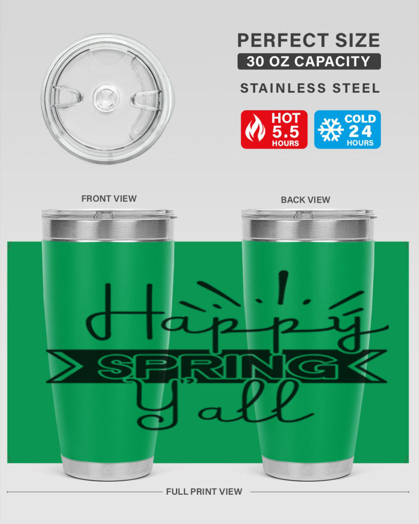 Happy Spring Yall173#- spring- Tumbler