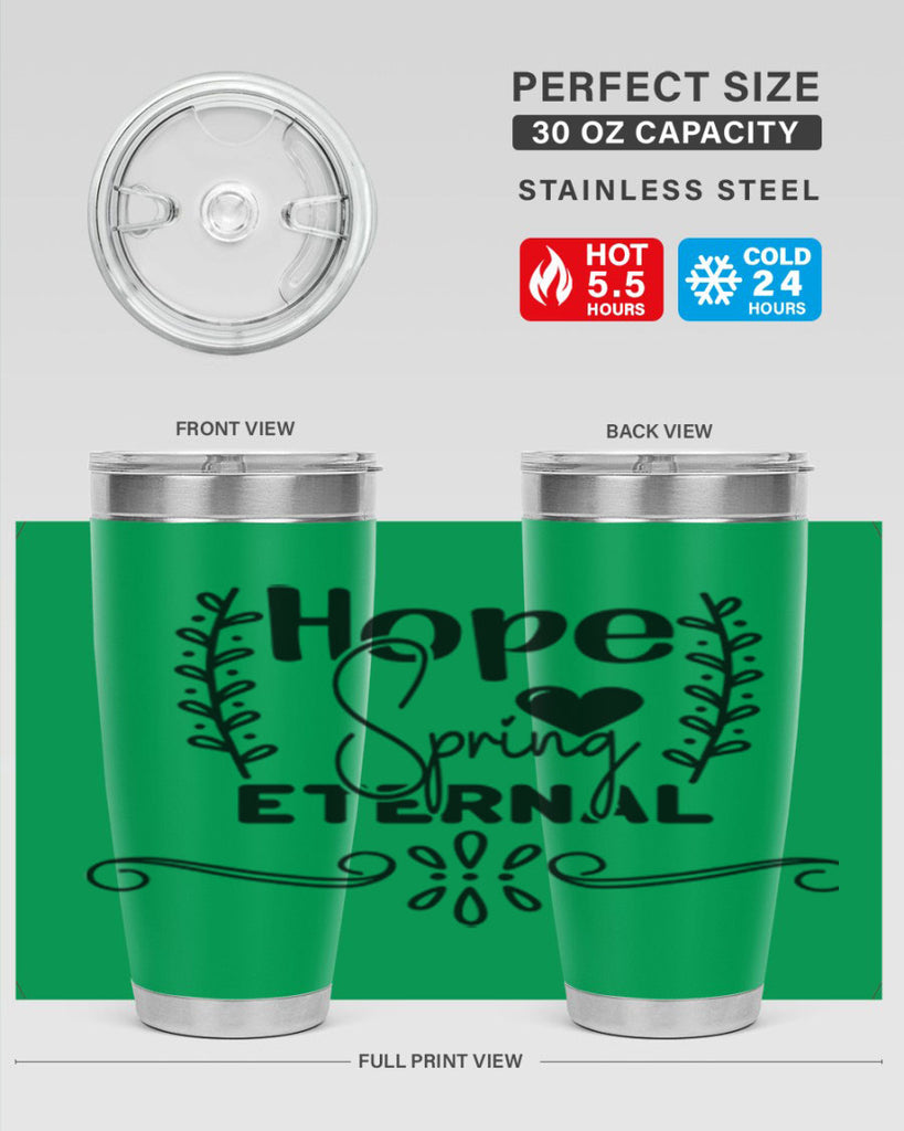 Hope Spring Eternal 254#- spring- Tumbler