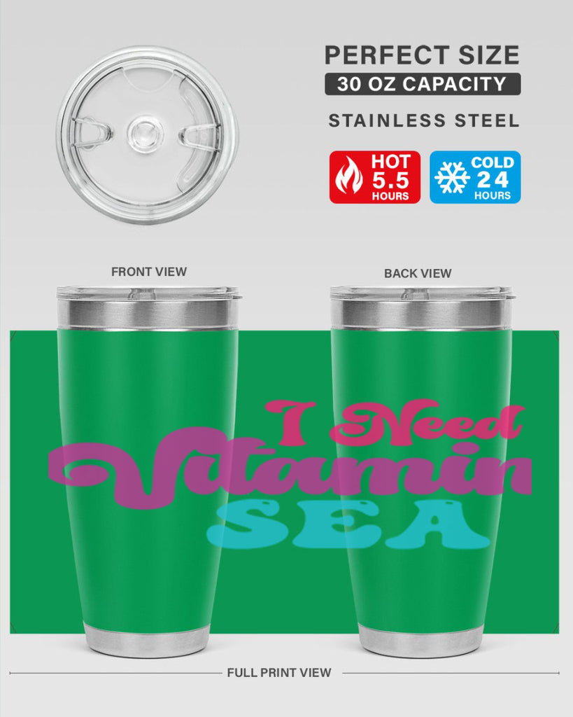 I Need Vitamin Sea 217#- mermaid- Tumbler