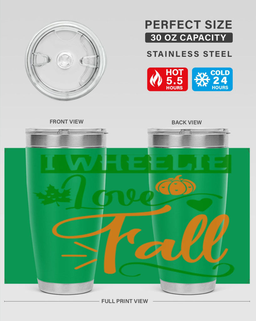 I Wheelie Love Fall 341#- fall- Tumbler