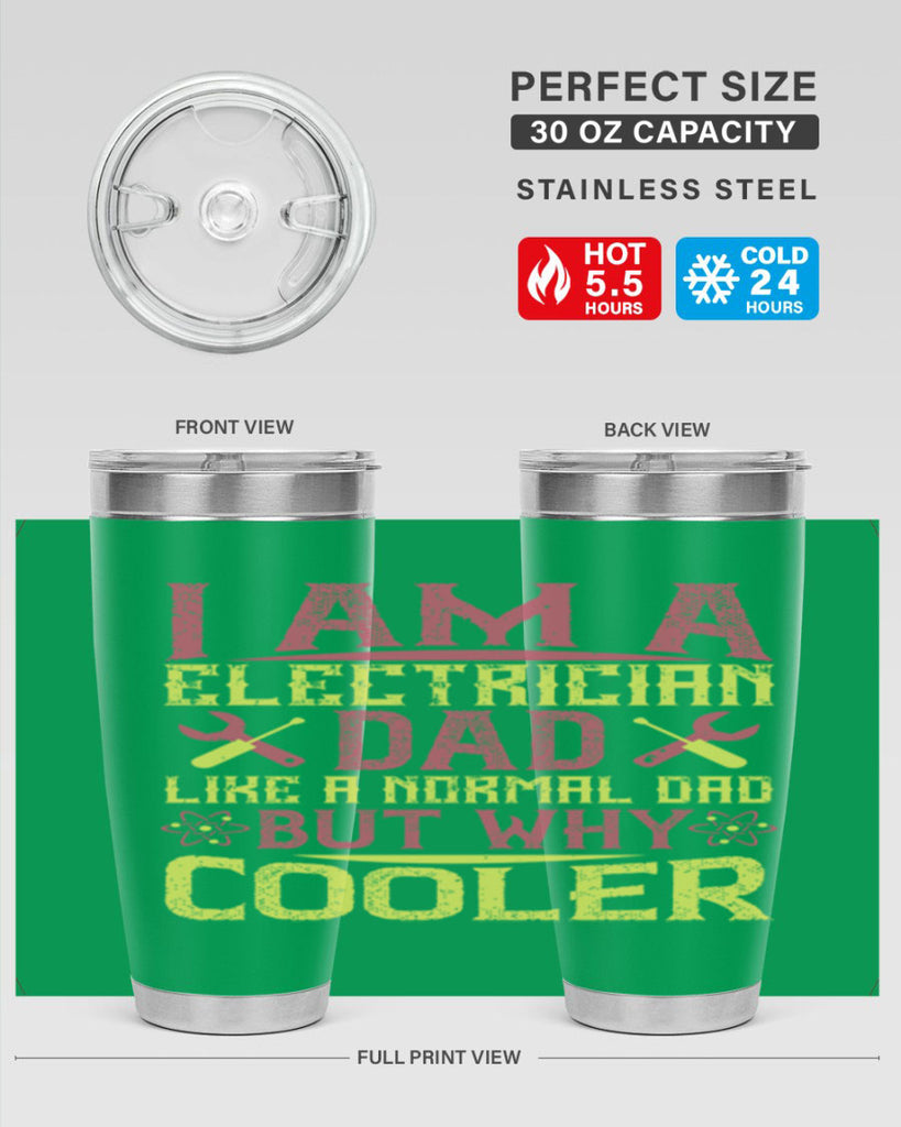 I am a electrician dad like a normal dad but why cooler Style 38#- electrician- tumbler