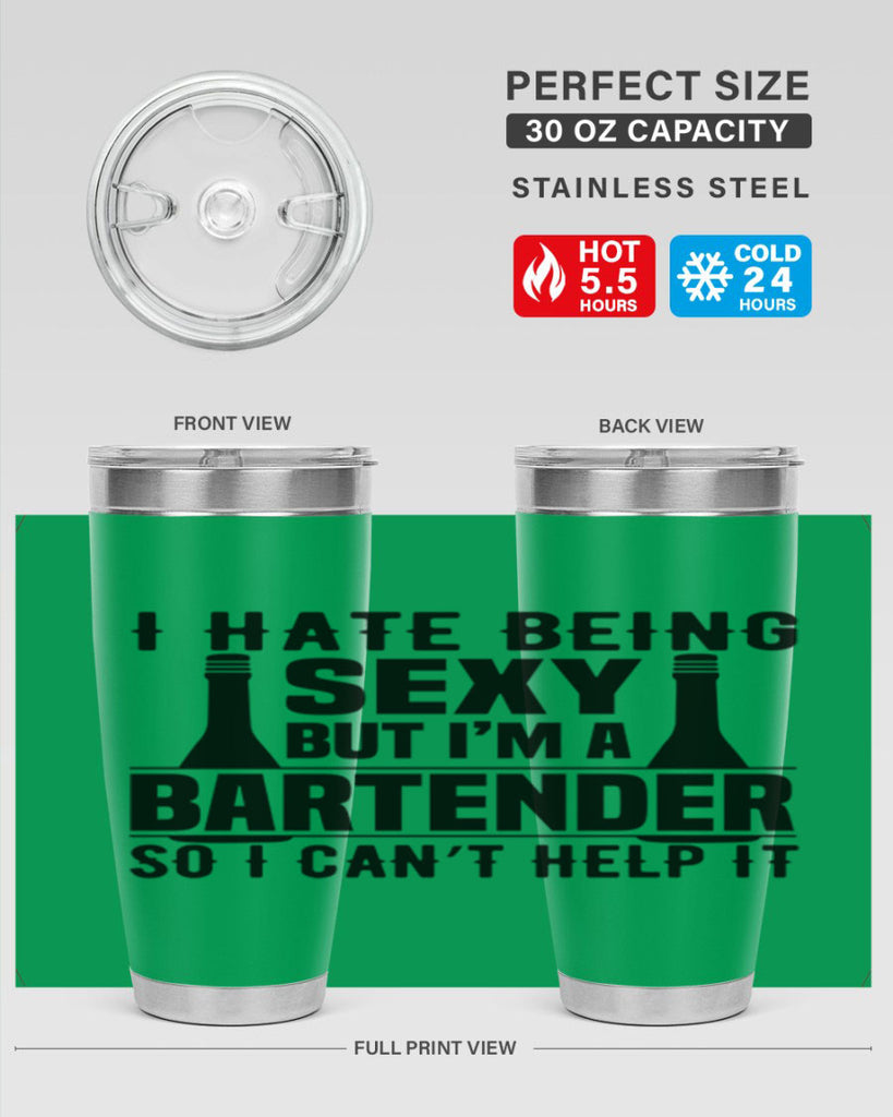 I hate being Style 1#- bartender- tumbler